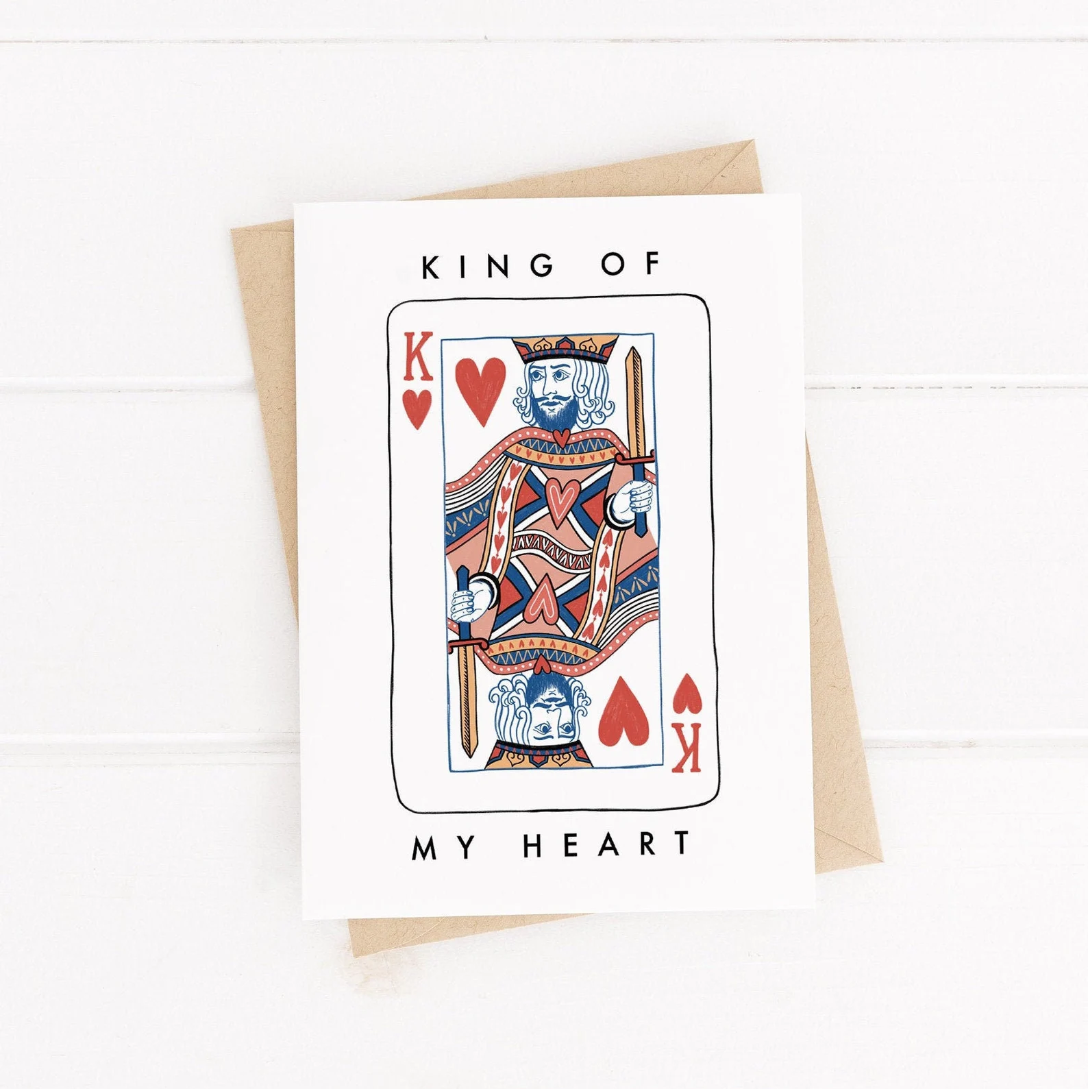 King of My Heart Valentine&#39;s Card