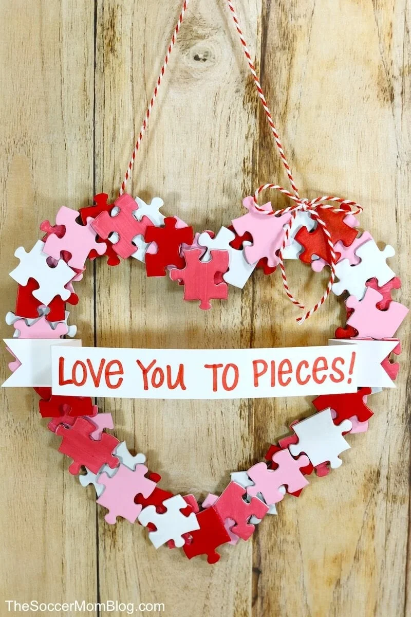 “Love You to Pieces” DIY Valentine Wreath